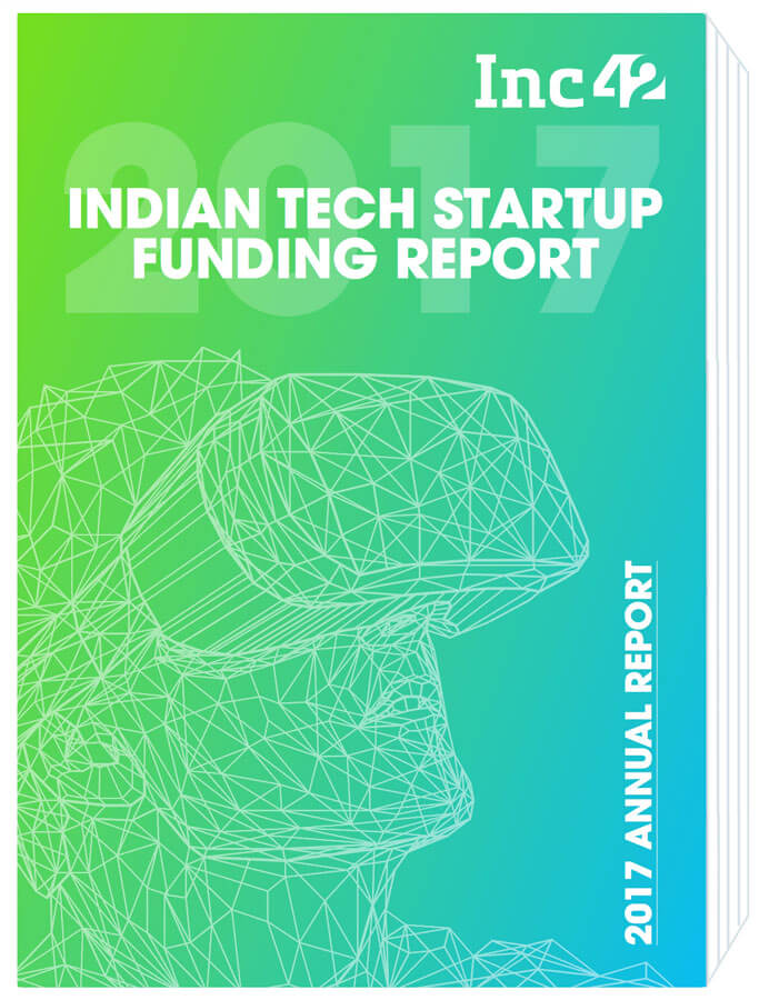 Tech Startup Funding Report 2017 - Annual Report